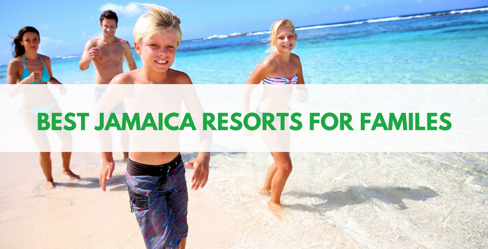 Best Jamaica All Inclusive Resorts for Families in 2021 Family Resorts